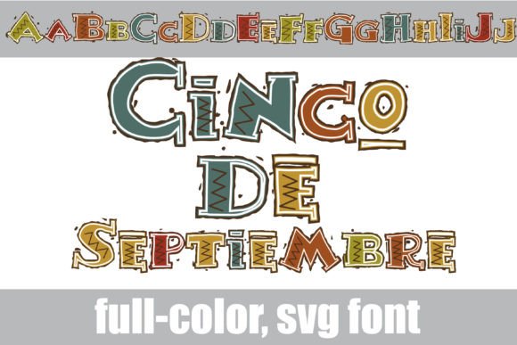 Cinco De Septiembre: A Bold Font for Autumn and Fiesta Designs
