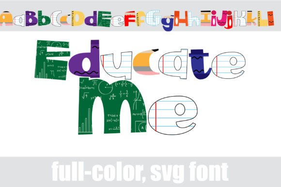 Educate Me: A Playful, Colorful Font for School-Inspired Designs
