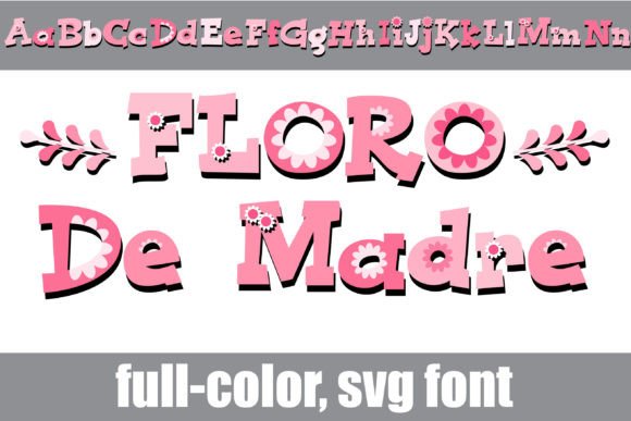 Floro De Madre: A Fresh Take on Serif Typography with Colorful Flair