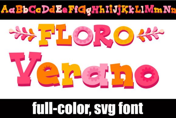 Floro Verano: A Chunky Serif Font Bursting with Summer Vibes