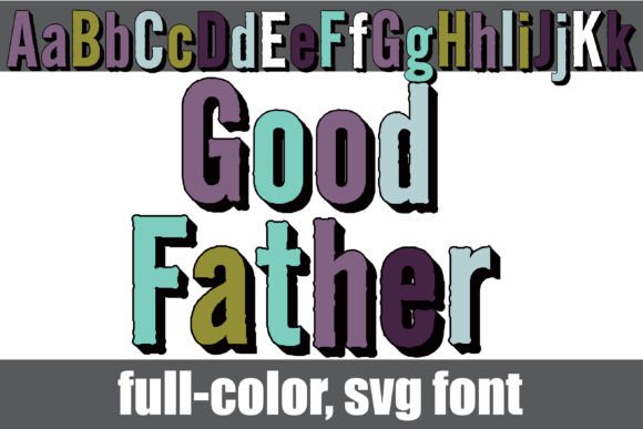Good Father: A Bold, Textured Typeface for Confident Branding