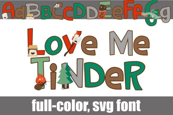 Love Me Tinder: A Bold Typeface for Campfire Branding