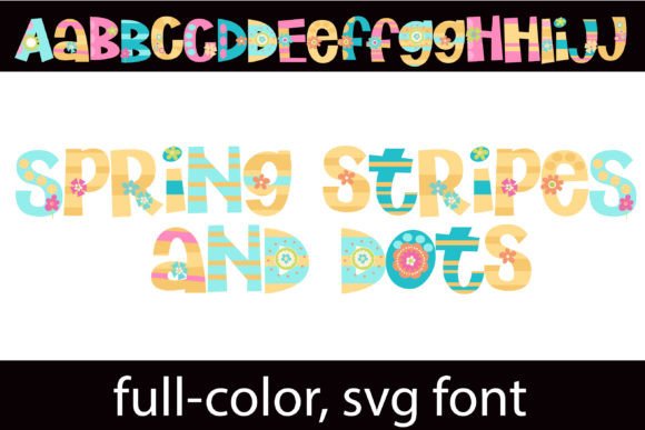Spring Stripes and Dots: A Playful Font for Bold Designs