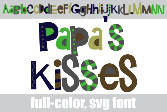 Unleashing Bold Creativity with Papa's Kisses Typography
